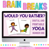 Would You Rather This or That? YOGA Fun Brain Breaks Digit