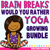 Would You Rather This or That? Yoga Movement Brain Break Growing BUNDLE