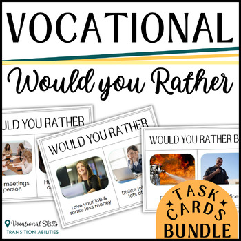 Preview of Would You Rather VOCATIONAL EXPLORATION | Task Cards BUNDLE