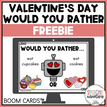 Preview of Valentine's Day Would You Rather Boom Cards Freebie