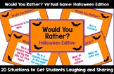 Would You Rather? Virtual Game: Halloween Edition