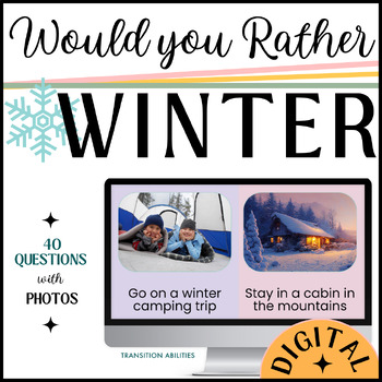Preview of Would You Rather | WINTER GOOGLE SLIDES | This or That Game Activity
