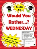 Would You Rather Wednesday - Full Year of Weekly Thinking 