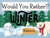 Would You Rather? Winter Edition