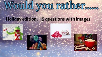 Would You Rather - Winter Holiday Edition by A Like Skills Teacher ...