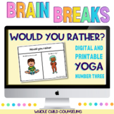 Would You Rather? Yoga Brain Breaks Classroom Movement Dig