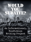 Would You Survive? - An Informational Nonfiction Writing Project
