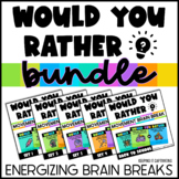 Would Your Rather Brain Break Bundle