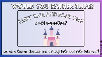 Preview of Would you Rather? Fairy Tale/Folk Tale Slides