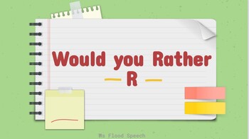 Preview of Would you Rather - r - Articulation