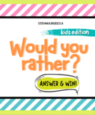 Would you rather? Answer and win. Hilarious and tricky questions.