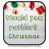 Would you rather?  Christmas - Great for all ages - Conver