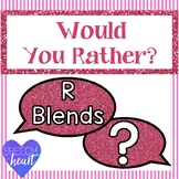 Would you rather... R blends