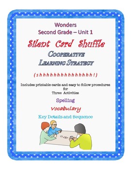Preview of Wonders Second Grade Unit 1 Silent Card Shuffle Cooperative Learning Activities