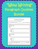 Wow Writing!  12 Paragraph Outlines for Beginning Writers 