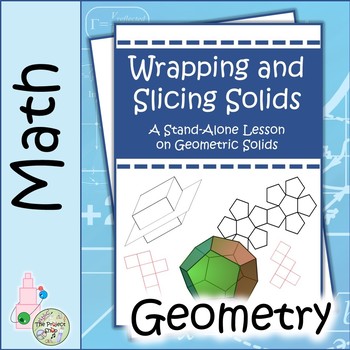 Preview of 3D Shapes Nets and Slices Lesson Hands on Activity Quiz