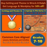 Wreck-It Ralph Bundle: Setting & Theme + Language & Wordplay