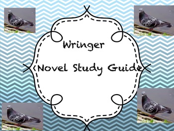 Preview of Wringer Novel Study Guide