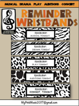 Preview of Wristband REMINDER: audition, concert, drama, musical, play TONIGHT animal print