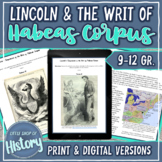 Lincoln's Suspension of Writ of Habeas Corpus & the Civil 