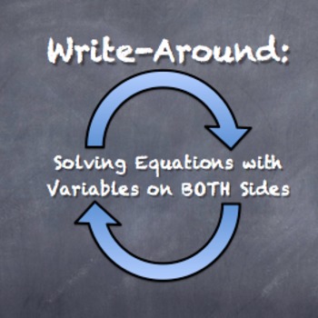 Preview of "Write-Around" Solving Equations Variables Both Sides ENGAGE STUDENTS