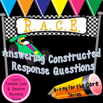 Preview of Write Constructed Response Answers (R.A.C.E)