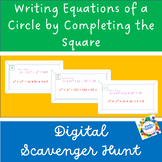 Write Equation of a Circle by Completing the Square - Digi