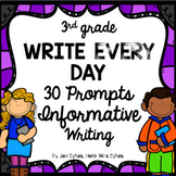 Write Every Day! Informative Writing Prompts 3rd Grade