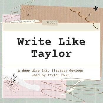 Preview of Write Like Taylor Swift; A Deep Dive into Literary Devices, Set 1