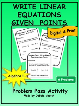 Preview of Write Linear Equations Given Points Problem Pass Algebra 1 | Digital