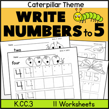 Preview of Write Numbers to 5 Caterpillar Theme Common Core Aligned 11 pgs