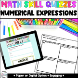 Numerical Expressions Quizzes - Math Centers - Homework - 