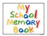 Write On: An End of the School Year Memory Book