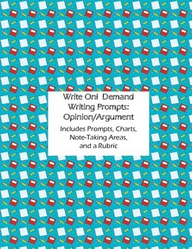 Preview of Write On!  Demand Writing Prompts: Opinion/Argument