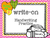 Write-On Handwriting and Sight word practice ( February) (