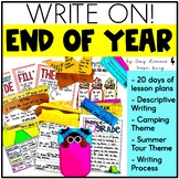 Write On! Unit 11: End of the Year (Descriptive Writing Lessons for 2/3 Grades)