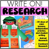 Write On! Unit 5:  Research {Animal Research and Continent Research}