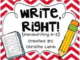 Write, Right! {Handwriting Practice from A-Z}