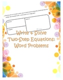 Write & Solve Two Step Equations: Word Problems Graphic Organizer