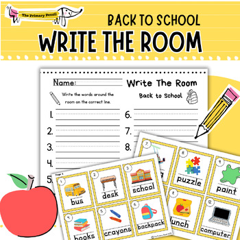 Preview of Write The Room Activity | Back to School | Writing School Theme Words for K-2
