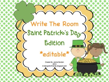 Preview of St Patrick's Day Edition - Write The Room -  *editable*