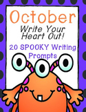 Write Your Heart Out!- A Notebook of 20 SPOOKY Writing Pro