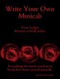 Write Your Own Musicals