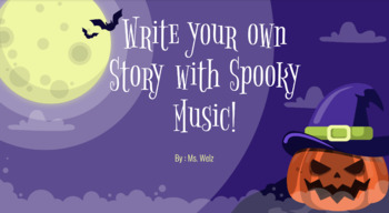 Preview of Write Your Own Spooky Music Story with Music! - ELA/Music Lesson 