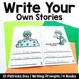 Write Your Own St Patricks Day Stories | Kindergarten Writ