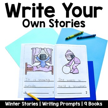 Preview of Write Your Own Stories | Kindergarten Writing Winter Prompts