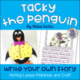 Write Your Own Tacky the Penguin Story with Craft | Writin