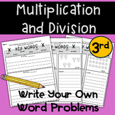 Write Your Own Word Problems 3rd Grade Multiplication and 