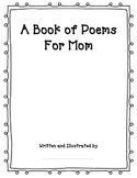 Write a Book of Poems for Mom or Mother's Day Poetry Writing