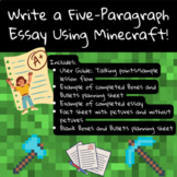 Write a Five Paragraph Essay Using Minecraft!